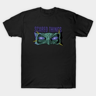 SCARED THINGS T-Shirt